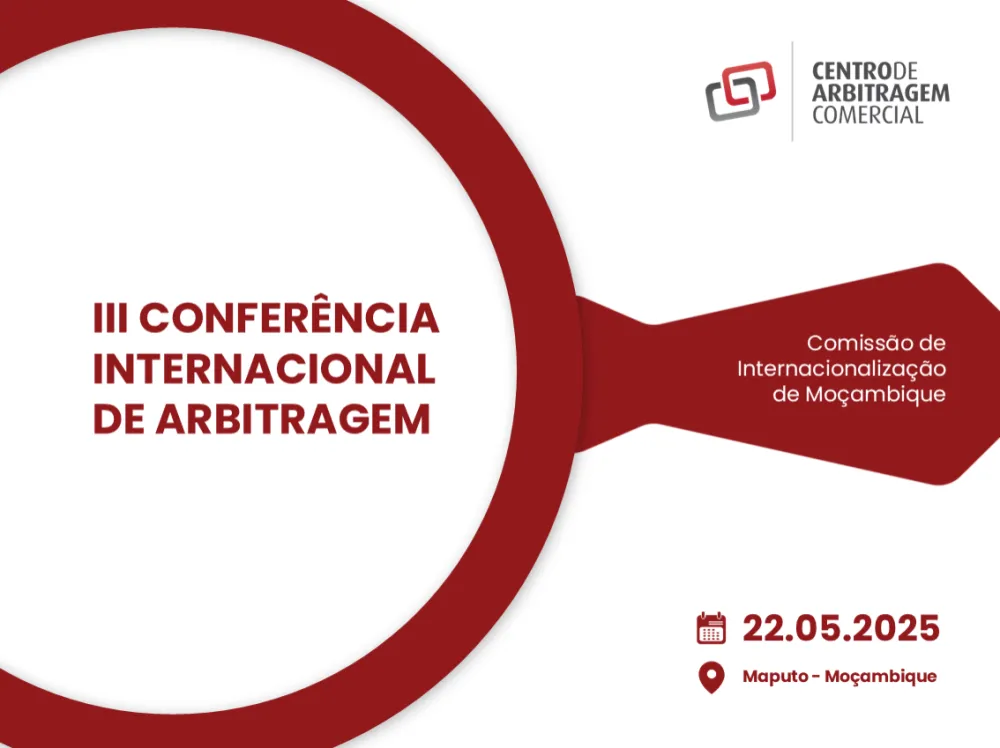 III International Arbitration Conference in Mozambique