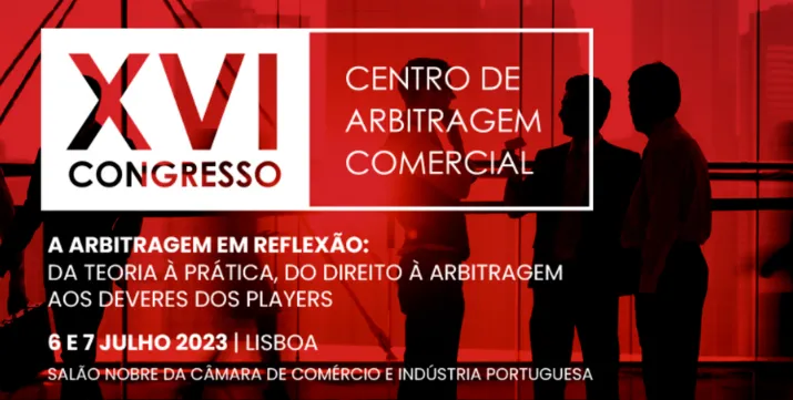 Centro de Arbitragem Comercial realizou o XVI Congresso