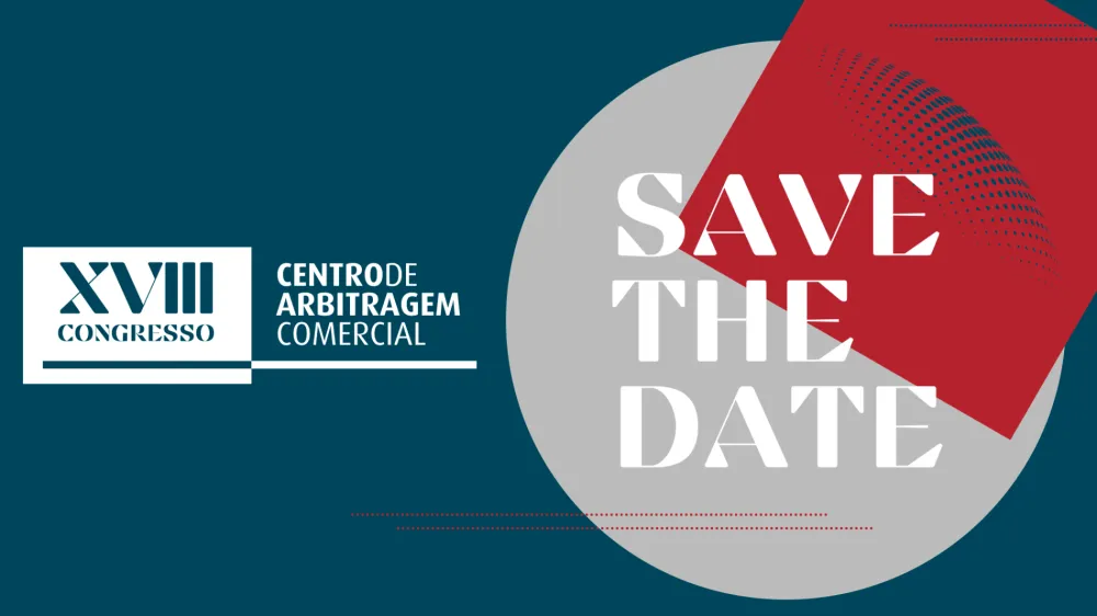 XVIII Congresso do Centro de Arbitragem Comercial