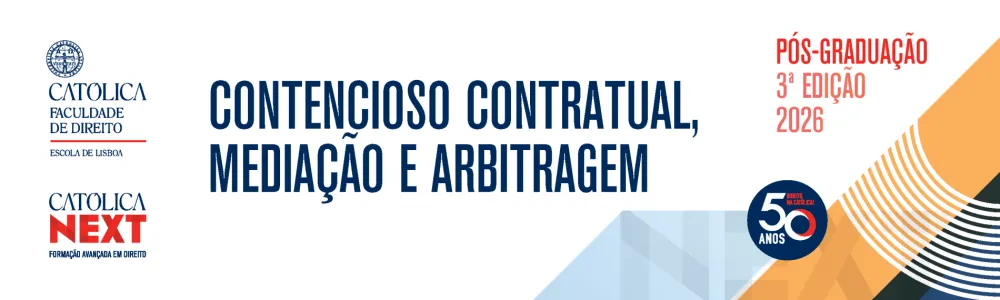P&oacute;s-Gradua&ccedil;&atilde;o em Contencioso Contratual, Media&ccedil;&atilde;o e Arbitragem