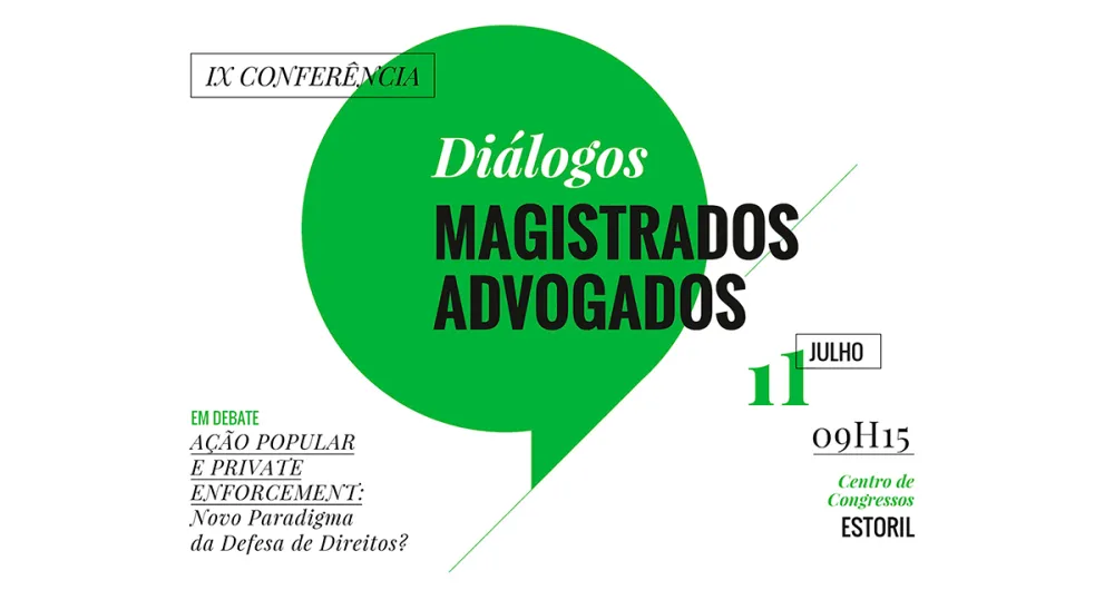 Conferência "Diálogos Magistrados Advogados"