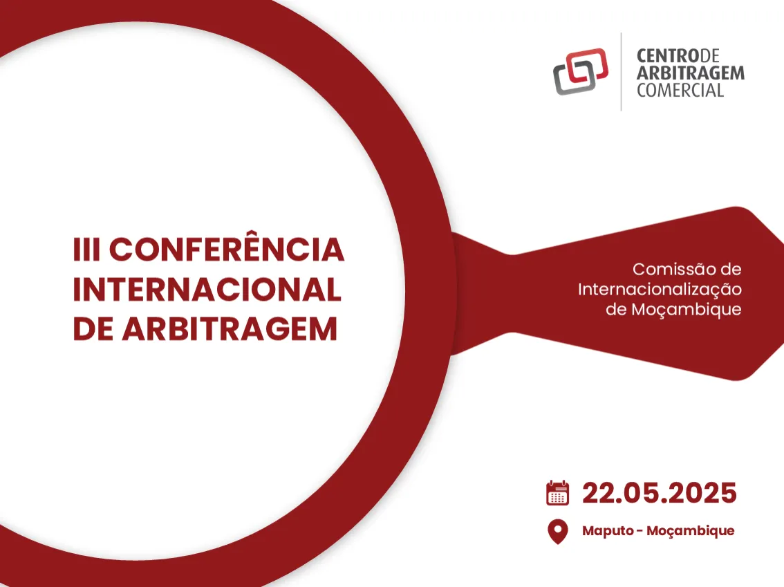 III International Arbitration Conference in Mozambique