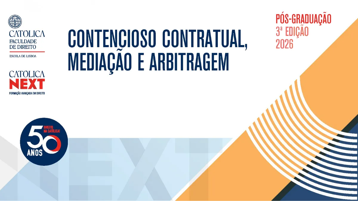P&oacute;s-Gradua&ccedil;&atilde;o em Contencioso Contratual, Media&ccedil;&atilde;o e Arbitragem