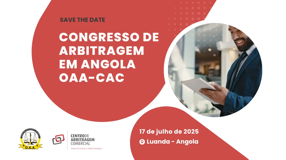 Congresso de Arbitragem em Angola OAA-CAC